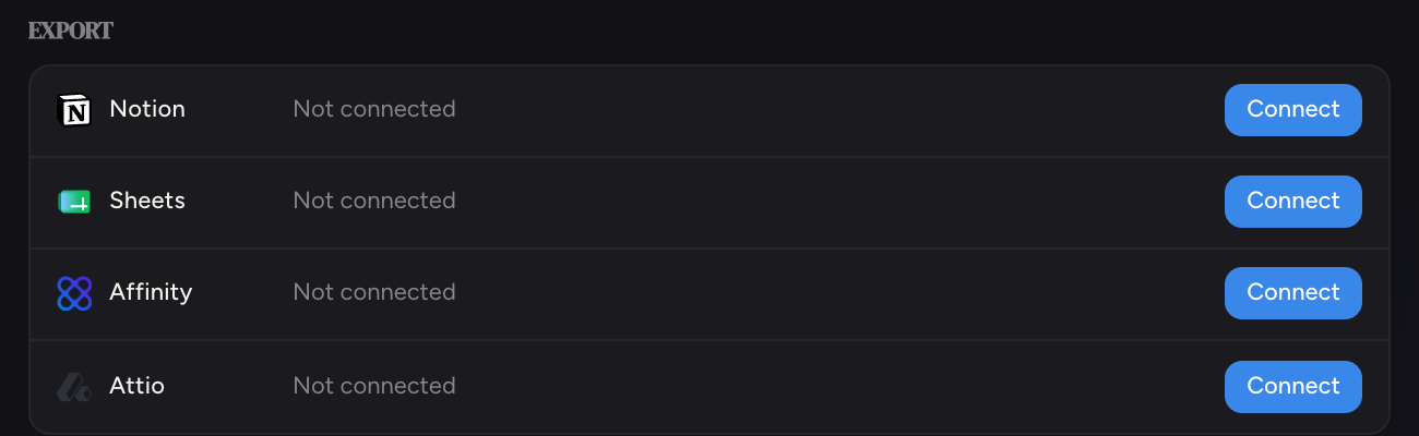The Export section in Settings: Notion, Sheets, Affinity, Attio