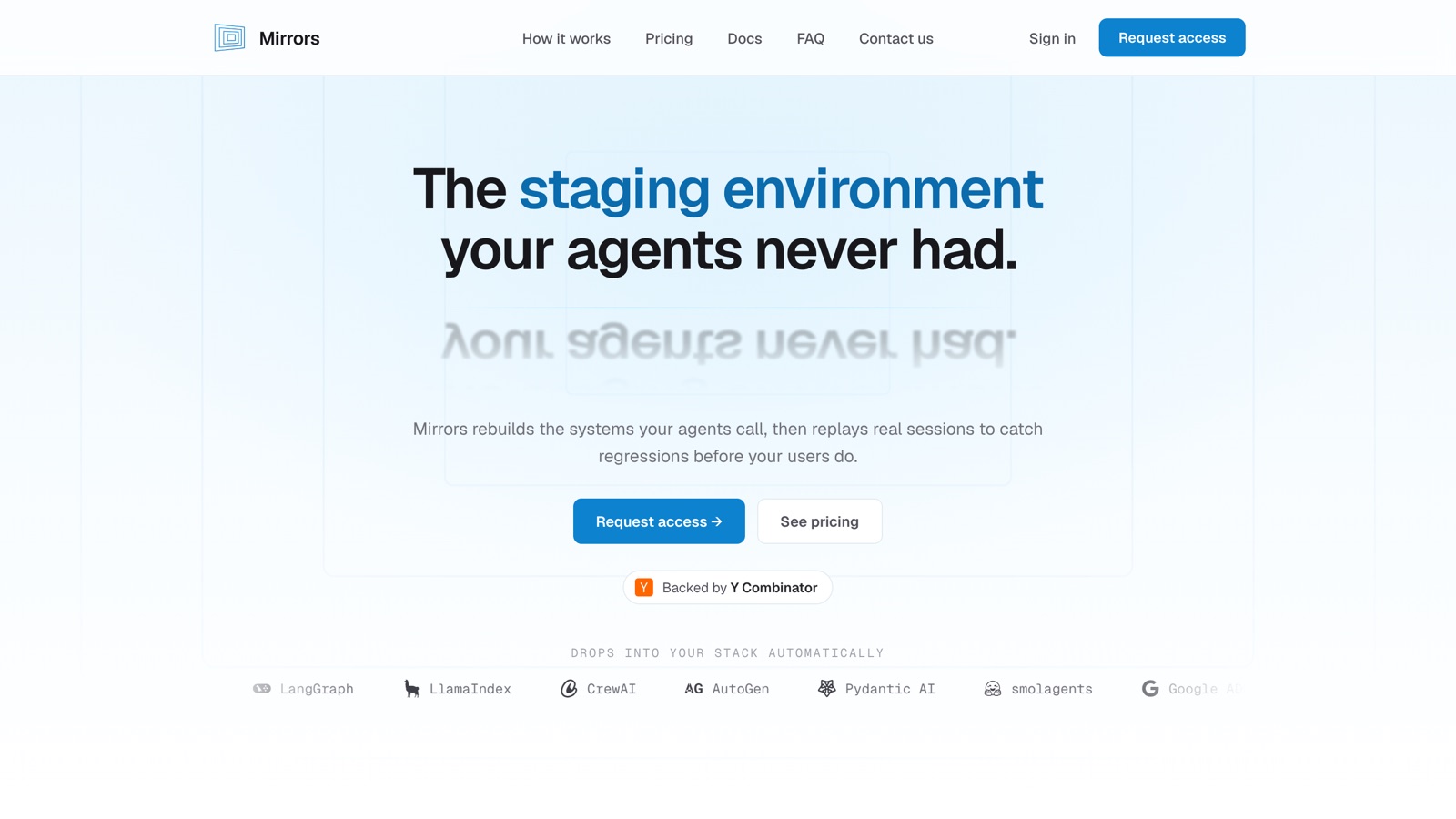 Mirrors - the staging environment your agents never had
